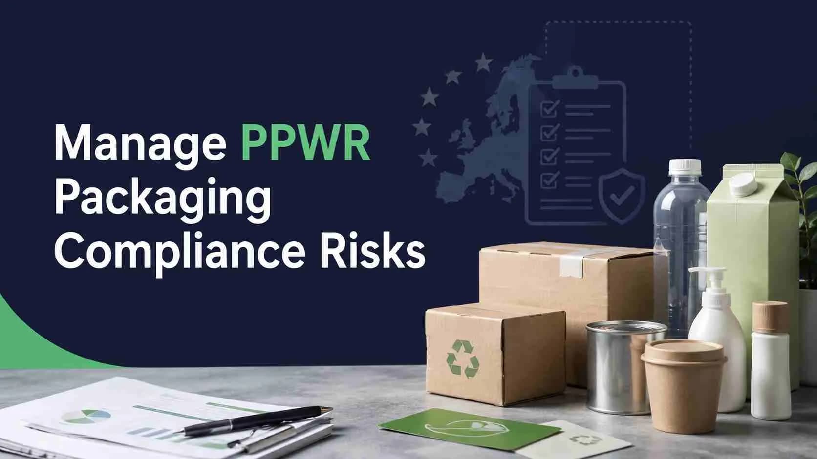 PPWR Packaging Risks & Prevention Guide