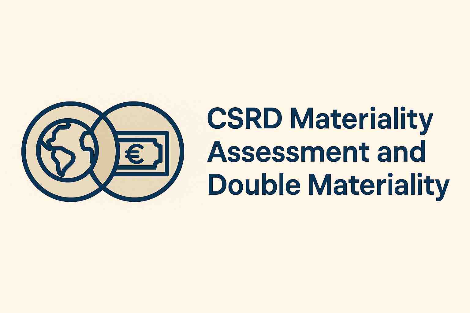 CSRD-Materialitätsbewertung und doppelte Materialität