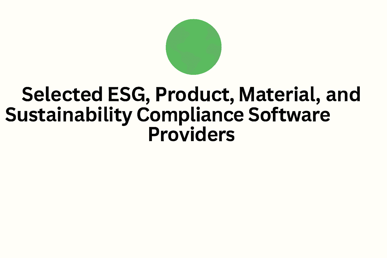 Top ESG, Product, Material, and Sustainability Compliance Software Providers in 2025