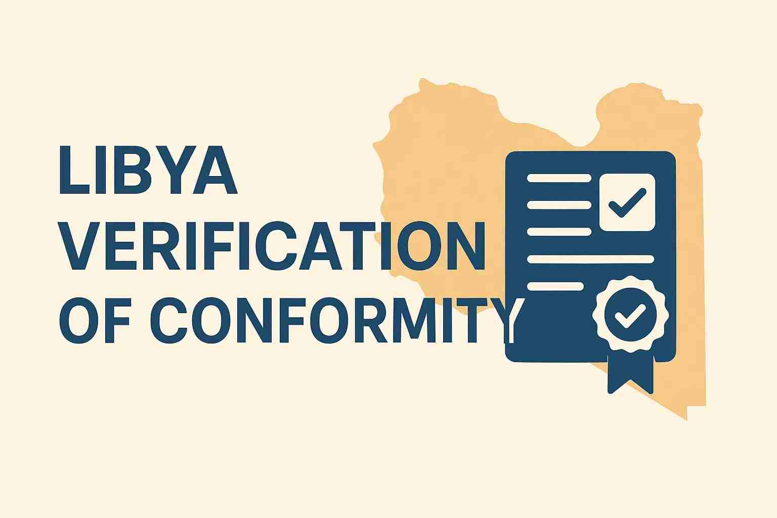 Libya Verification of Conformity