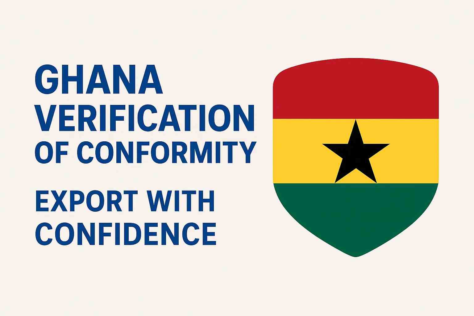 Ghana Verification of Conformity