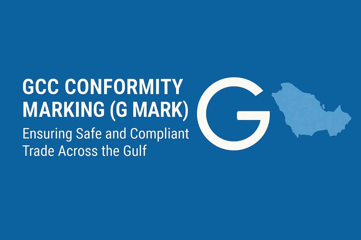 Gulf Cooperation Council Conformity